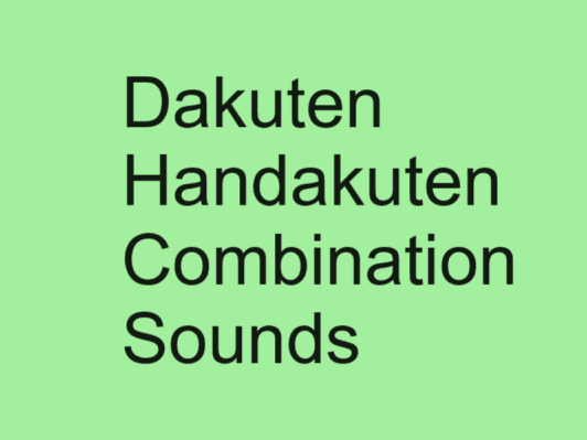 2 Japanese Muddied Sounds(dakuten,handakuten) and Combination Sounds Tutorial with Pronunciation